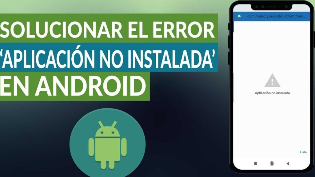 ¿Cómo solucionar el error 'aplicación no instalada' en Android? - Muy fácil 1 como solucionar el error aplicacion no instalada en android muy facil 1
