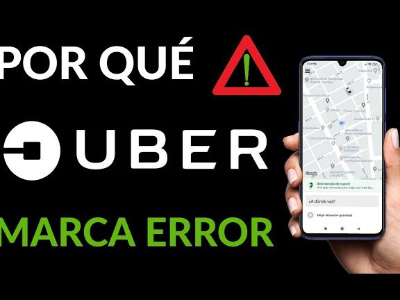 ¿Por qué Uber me marca error? ¿Cómo soluciono el error de Uber? 1 por que uber me marca error como soluciono el error de uber